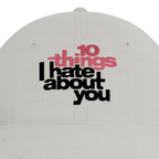 10 Things I Hate About You Cap – front view